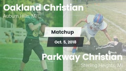 Matchup: Oakland Christian vs. Parkway Christian  2018