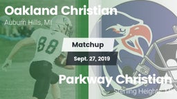 Matchup: Oakland Christian vs. Parkway Christian  2019