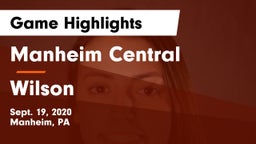 Manheim Central  vs Wilson  Game Highlights - Sept. 19, 2020