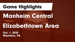 Manheim Central  vs Elizabethtown Area  Game Highlights - Oct. 1, 2020