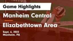 Manheim Central  vs Elizabethtown Area  Game Highlights - Sept. 6, 2022
