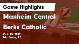 Manheim Central  vs Berks Catholic  Game Highlights - Oct. 25, 2022