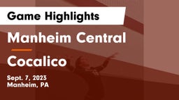 Manheim Central  vs Cocalico  Game Highlights - Sept. 7, 2023