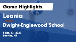 Leonia  vs Dwight-Englewood School Game Highlights - Sept. 12, 2022