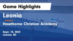 Leonia  vs Hawthorne Christian Academy Game Highlights - Sept. 18, 2023