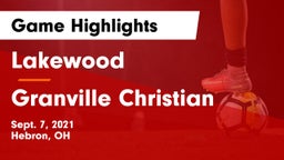 Lakewood  vs Granville Christian Game Highlights - Sept. 7, 2021