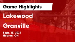 Lakewood  vs Granville  Game Highlights - Sept. 13, 2023
