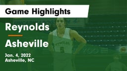 Reynolds  vs Asheville  Game Highlights - Jan. 4, 2022