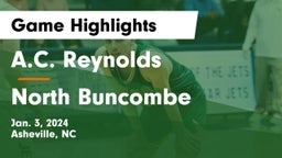 A.C. Reynolds  vs North Buncombe  Game Highlights - Jan. 3, 2024