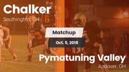 Matchup: Chalker vs. Pymatuning Valley  2018