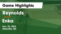 Reynolds  vs Enka  Game Highlights - Jan. 25, 2022