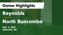 Reynolds  vs North Buncombe  Game Highlights - Feb. 3, 2022