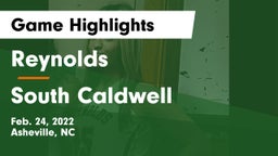 Reynolds  vs South Caldwell  Game Highlights - Feb. 24, 2022