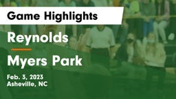 Reynolds  vs Myers Park Game Highlights - Feb. 3, 2023