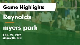 Reynolds  vs myers park Game Highlights - Feb. 23, 2023