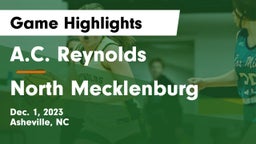 A.C. Reynolds  vs North Mecklenburg  Game Highlights - Dec. 1, 2023