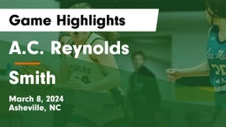 A.C. Reynolds  vs Smith  Game Highlights - March 8, 2024
