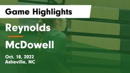 Reynolds  vs McDowell  Game Highlights - Oct. 18, 2022