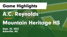 A.C. Reynolds  vs Mountain Heritage HS Game Highlights - Sept. 25, 2023