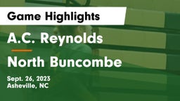 A.C. Reynolds  vs North Buncombe  Game Highlights - Sept. 26, 2023