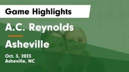 A.C. Reynolds  vs Asheville  Game Highlights - Oct. 3, 2023