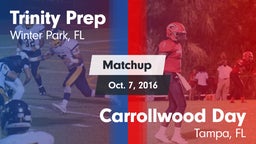 Matchup: Trinity Prep vs. Carrollwood Day  2016