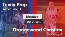 Matchup: Trinity Prep vs. Orangewood Christian  2016