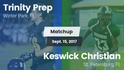 Matchup: Trinity Prep vs. Keswick Christian  2017