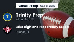 Recap: Trinity Prep  vs. Lake Highland Preparatory School 2020