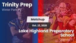 Matchup: Trinity Prep vs. Lake Highland Preparatory School 2020