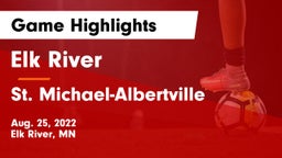 Elk River  vs St. Michael-Albertville  Game Highlights - Aug. 25, 2022