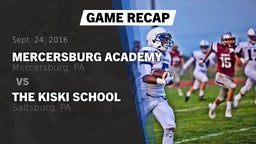 Recap: Mercersburg Academy  vs. The Kiski School 2016