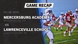 Recap: Mercersburg Academy  vs. Lawrenceville School 2016