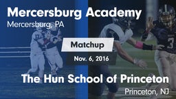 Matchup: Mercersburg Academy vs. The Hun School of Princeton 2016