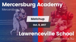 Matchup: Mercersburg Academy vs. Lawrenceville School 2017