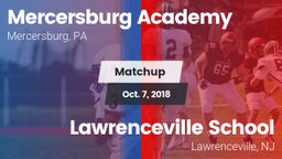 Matchup: Mercersburg Academy vs. Lawrenceville School 2018