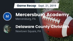 Recap: Mercersburg Academy vs. Delaware County Christian  2019