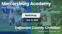 Matchup: Mercersburg Academy vs. Delaware County Christian  2019