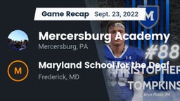 Recap: Mercersburg Academy vs. Maryland School for the Deaf  2022