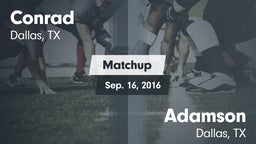 Matchup: Conrad vs. Adamson  2016