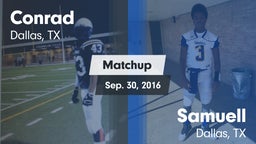 Matchup: Conrad vs. Samuell  2016