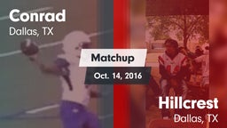 Matchup: Conrad vs. Hillcrest  2016