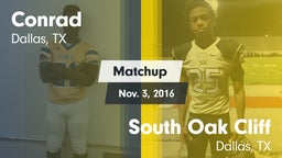 Matchup: Conrad vs. South Oak Cliff  2016