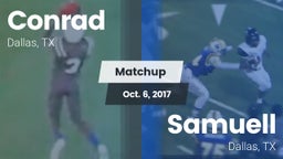 Matchup: Conrad vs. Samuell  2017