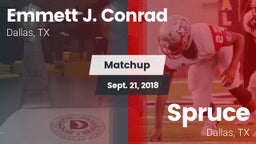 Matchup: Conrad vs. Spruce  2018