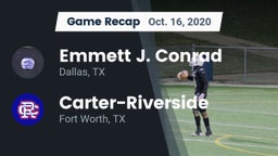 Recap: Emmett J. Conrad  vs. Carter-Riverside  2020
