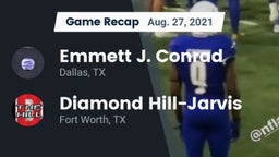 Recap: Emmett J. Conrad  vs. Diamond Hill-Jarvis  2021