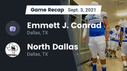 Recap: Emmett J. Conrad  vs. North Dallas  2021