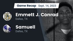 Recap: Emmett J. Conrad  vs. Samuell  2023