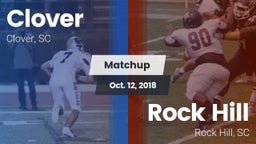 Matchup: Clover vs. Rock Hill  2018